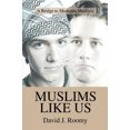 thumbnail image 1 of Muslims Like Us: A Bridge to Moderate Muslims, 1 of 2