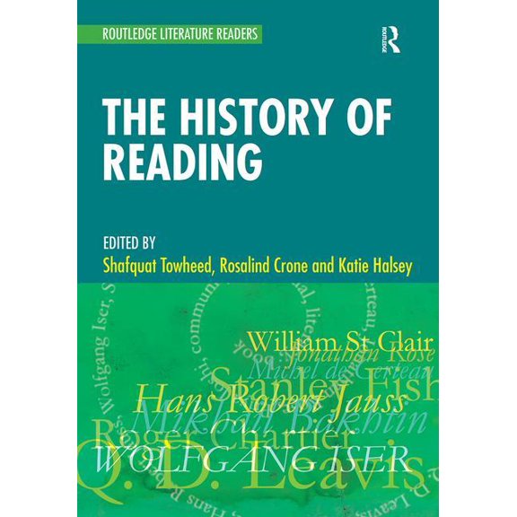 Routledge Literature Readers The History of Reading: A Reader, (Paperback)