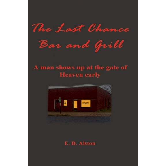 The Last Chance Bar and Grill