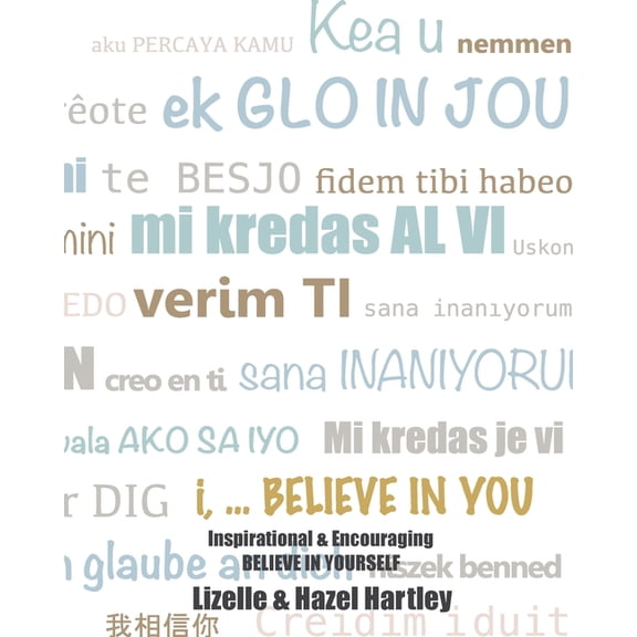 i, ... BELIEVE IN YOU, (Paperback)