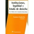 thumbnail image 1 of Instituciones, legalidad y estado de derecho, de Gustavo Fo, 1 of 2