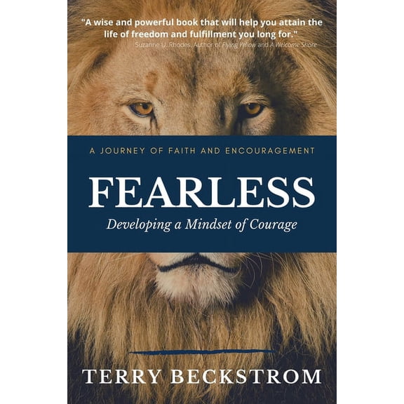 Fearless: Developing a Mindset of Courage, (Paperback)