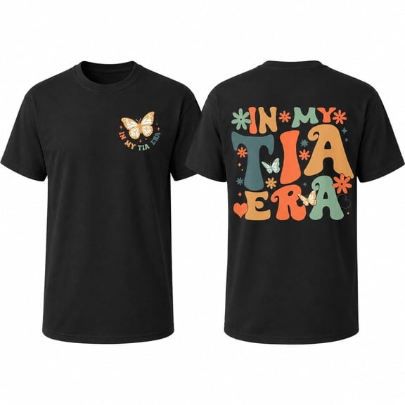 In My Tia Era Graphic T-Shirt, Funny Aunt Butterfly Tee, Unisex Classic Fit