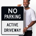 thumbnail image 2 of No Parking Sign, Active Driveway Sign,, 2 of 8