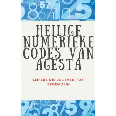 Heilige Numerieke Codes van Agesta (Paperback)