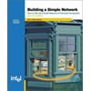 Building a Simple Network: How to Set Up a Small Network of Personal Computers, Used [Paperback]