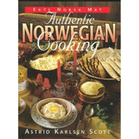 Pre-Owned Authentic Norwegian Cooking (Hardcover) 0963433970