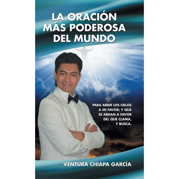 La oración más poderosa del mundo (Hardcover)