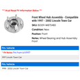 thumbnail image 2 of Front Wheel Hub Assembly - Compatible with 1997 - 2002 Lincoln Town Car 1998 1999 2000 2001, 2 of 2