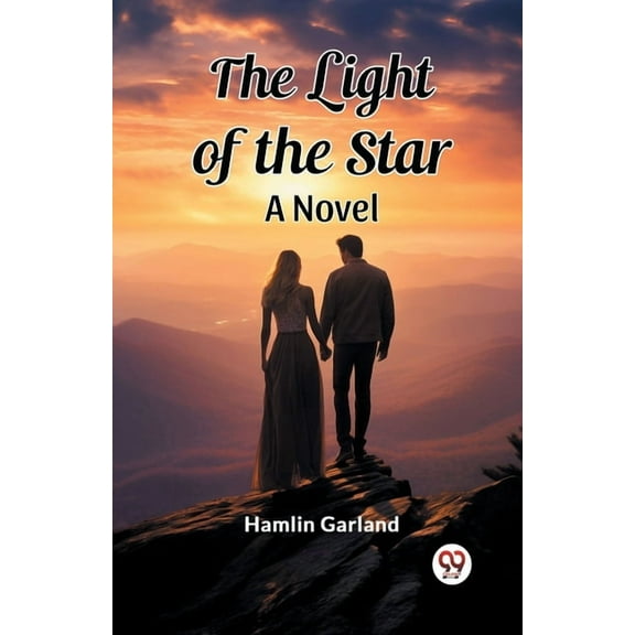 The Light of the Star A Novel, (Paperback)