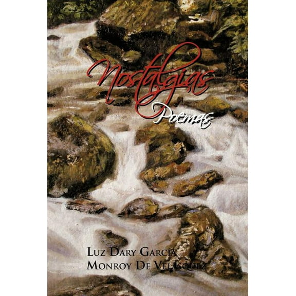 Nostalgias : Poemas