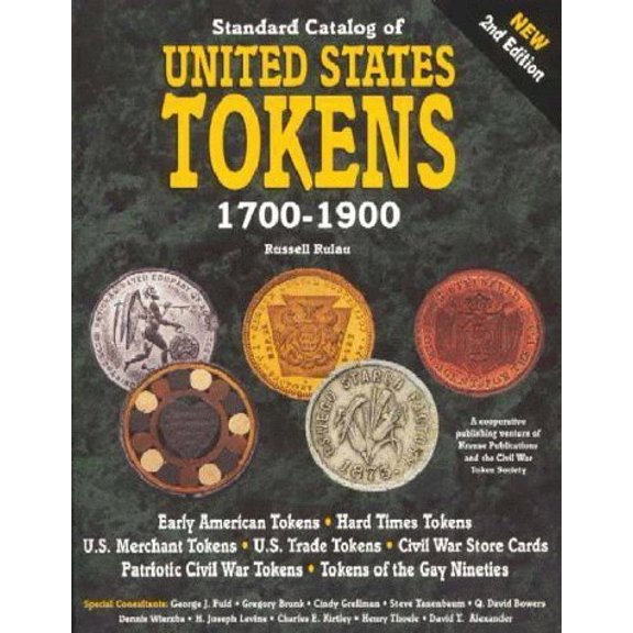 Pre-Owned Standard Catalog United States Tokens 1700-1900 (Paperback) by Russell Rulau