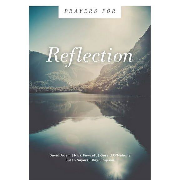Prayers For... Prayers for Reflection, (Paperback)