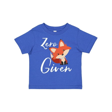 

Inktastic Zero Fox Given Gift Toddler Boy or Toddler Girl T-Shirt