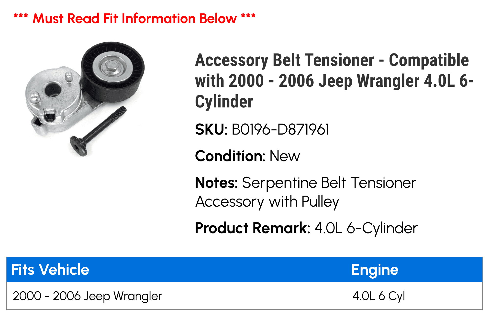 Accessory Belt Tensioner - Compatible with 2000 - 2006 Jeep Wrangler   6-Cylinder 2001 2002 2003 2004 2005 