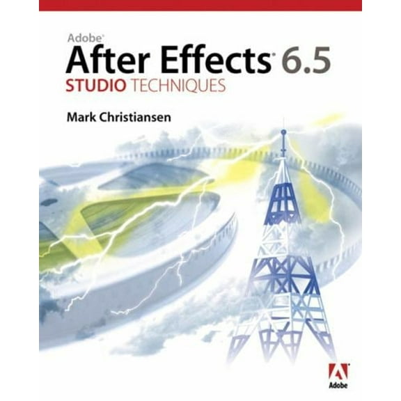 Pre-Owned Adobe After Effects 6.5 Studio Techniques [With DVD] (Paperback) 0321316207 9780321316202