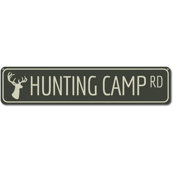 Hunting Camp Metal Tin Sign Drive Way Road Street Man Cave Wall Decor Sign 4" x 16"