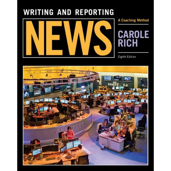 Mindtap Course List: Writing and Reporting News: A Coaching Method (Paperback)