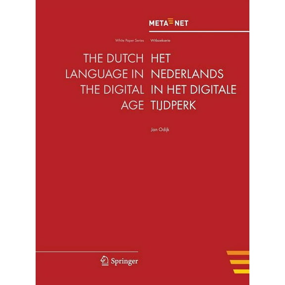 White Paper The Dutch Language in the Digital Age, (Paperback)
