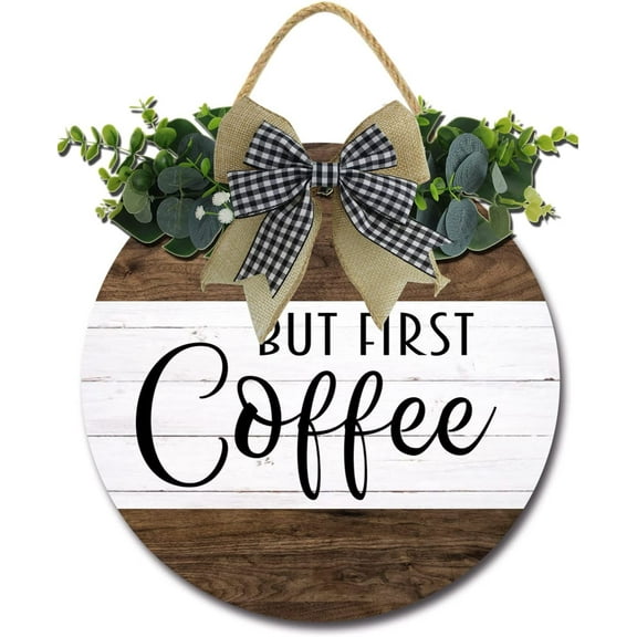 Eveokoki 12" But First Coffee Coffee Bar Decor Sign Farmhouse Wall Decor， Wooden Round Retro Rustic Coffee Bar Decor Coffee Lover Coffee Station Decor Home Office Kitchen