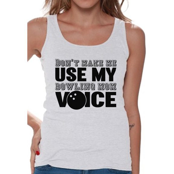 Awkward Styles Women's Don't Make Me Use My Bowling Mom Voice Graphic Tank Tops Black Sport Moms Gift