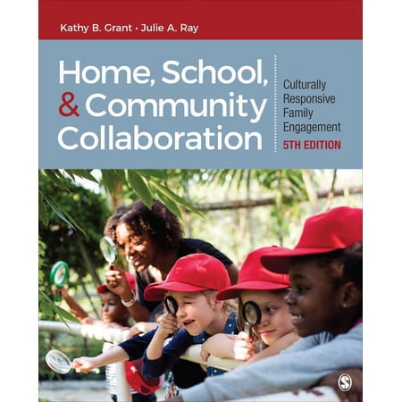 Home School and Community Collaboration: Culturally Responsive Family Engagement (Paperback)