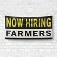 thumbnail image 4 of Now Hiring Farmers 13 oz Heavy Duty Vinyl Banner Farm Worker Jobs Available Farm Laborer Help Wanted Sign for Business Indoor/Outdoor Single-Sided with Metal Grommets (4x10 ft, Bk & Wh & Ye), 4 of 6