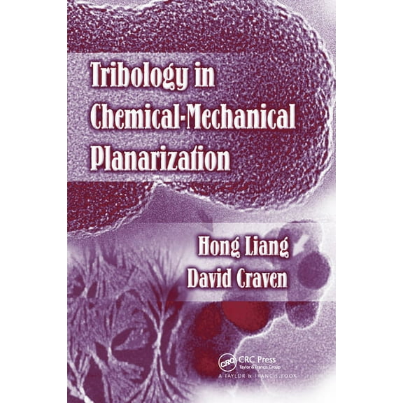 Tribology In Chemical-Mechanical Planarization, (Paperback)