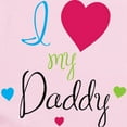 thumbnail image 2 of CafePress - I Love My Daddy! Body Suit - Baby Light Bodysuit, Size Newborn - 24 Months, 2 of 4