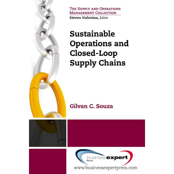Supply and Operations Management Collect Sustainable Operations and Closed-Loop Supply Chains, (Paperback)
