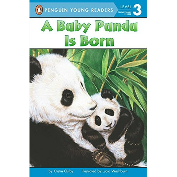 Pre-Owned A Baby Panda Is Born Penguin Young Readers, Level 3 Paperback Kristin Ostby