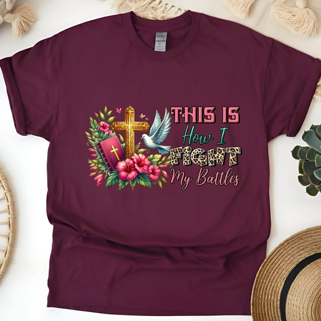 Christian This Is How I Fight My Battles Cross Bible T-Shirt, Maroon, Size M