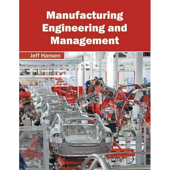 Manufacturing Engineering and Management, (Hardcover)
