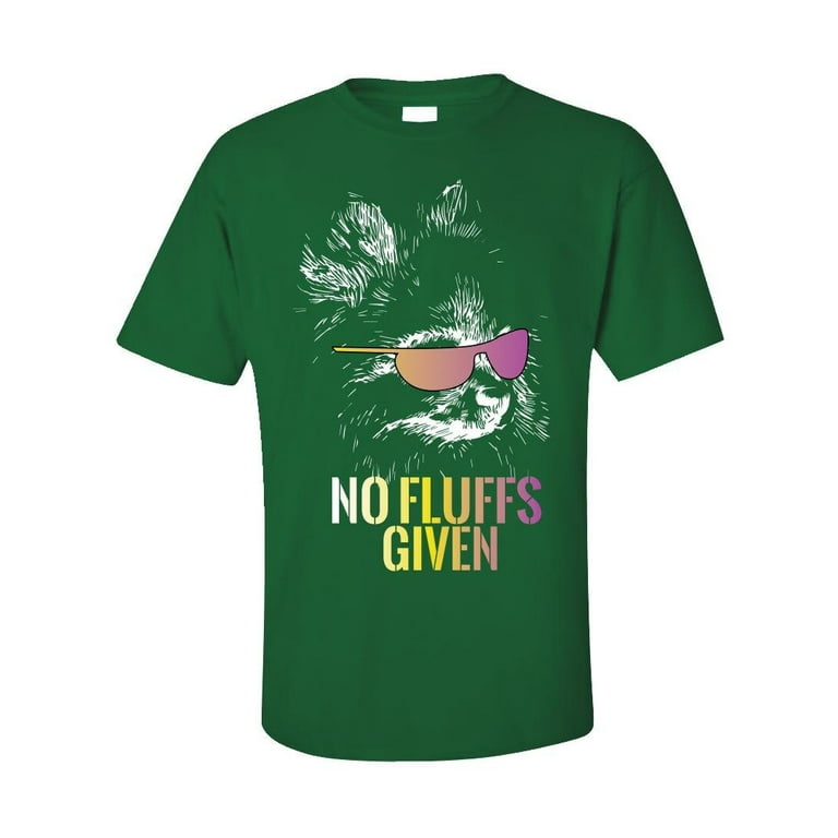 Pomeranian No Fluffs Funny Shirt Pomeranian No Fluffs Funny Shirt