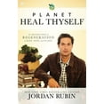 thumbnail image 2 of Planet Heal Thyself: The Revolution of Regeneration in Body, Mind, and Planet (Paperback), 2 of 2