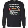 thumbnail image 3 of Inktastic I Just Want to Bake Stuff and Watch Christmas Movies Long Sleeve T-Shirt, 3 of 5