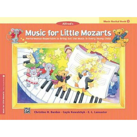Pre-Owned Music for Little Mozarts Recital Book, Bk 1: Performance Repertoire to Bring Out the Music in Every Young Child (Music for Little Mozarts, Bk 1) (Paperback) 073901255X 9780739012550