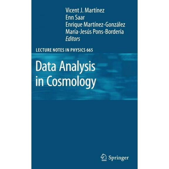 Lecture Notes in Physics Data Analysis in Cosmology, Book 665, (Hardcover)
