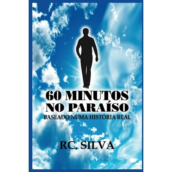 1: 60 Minutos No Paraíso : Baseado numa história real (Series #1) (Paperback)