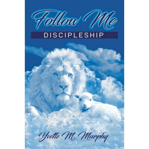 Follow Me: Discipleship, (Paperback)