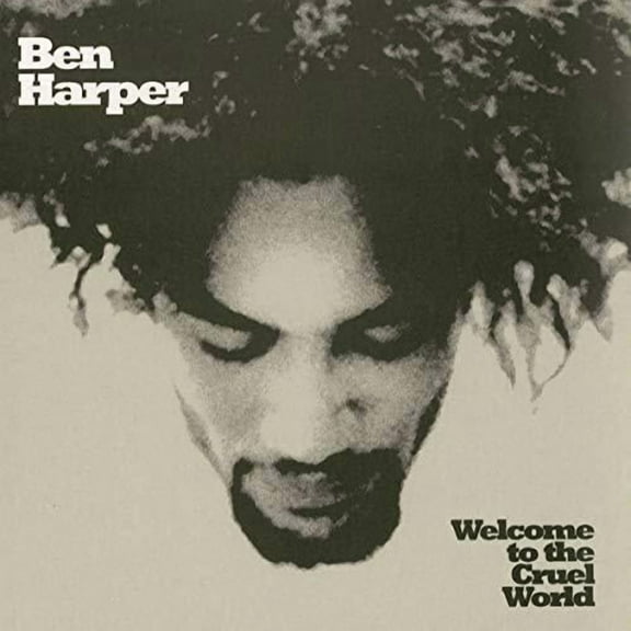 Ben Harper - Welcome To The Cruel World - Music & Performance - Vinyl