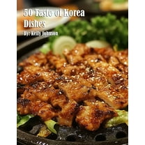 50 Taste of Korea Dishes, (Paperback)