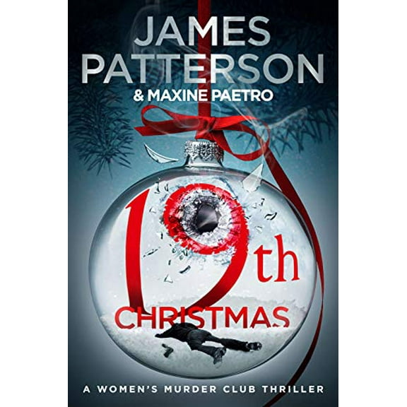 Pre-Owned 19th Christmas: the no. 1 Sunday Times bestseller (Women’s Murder Club 19) Hardcover