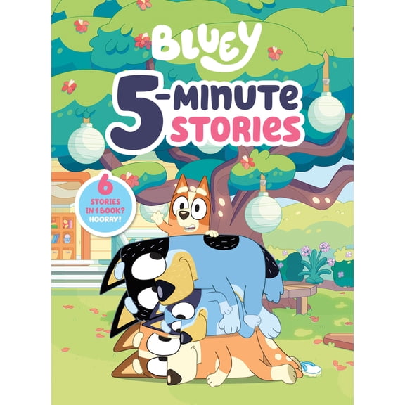Pre-Owned Bluey 5-Minute Stories: 6 Stories in 1 Book? Hooray! (Hardcover) 0593521900 9780593521908