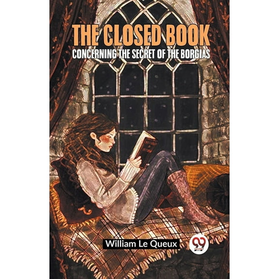 The Closed Book Concerning The Secret Of The Borgias (Paperback)