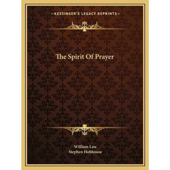 The Spirit of Prayer (Paperback)