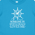 thumbnail image 4 of Inktastic Someone in Myrtle Beach Loves Me Boys or Girls Baby T-Shirt, 4 of 5