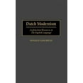 thumbnail image 1 of Dutch Modernism: Architectural Resources in the English Language (Art Reference Collection), 1 of 1