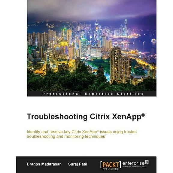 Troubleshooting Citrix XenApp(R) (Paperback)