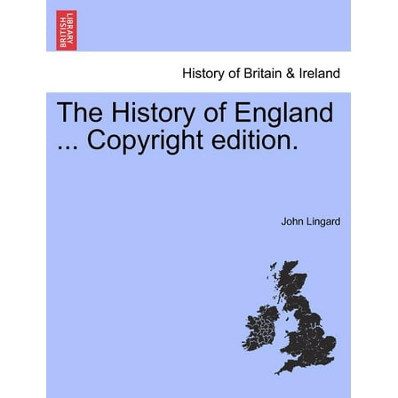 The History of England ... Copyright edition. (Paperback)